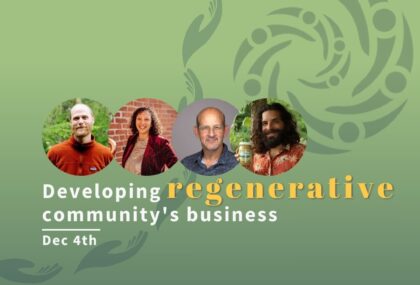 Developing Regenerative Community Businesses Featured Image