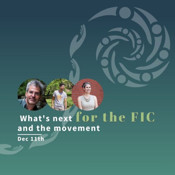 What's next for the FIC and the movement.